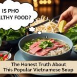 Is Pho Healthy Food