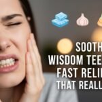 Soothe Wisdom Teeth