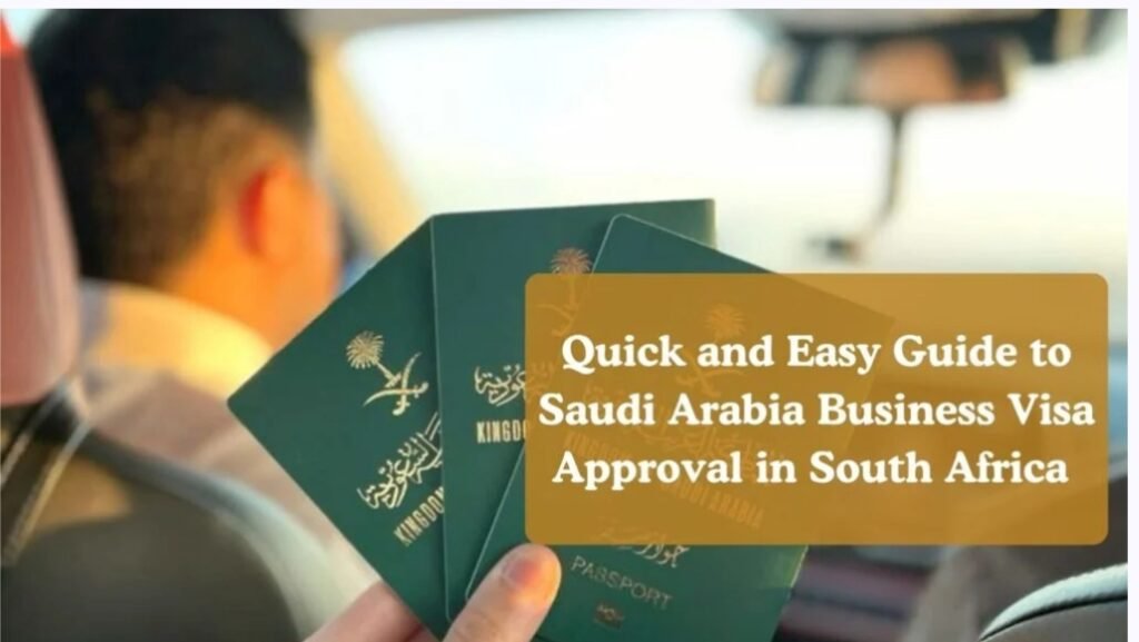 Saudi Arabia Business Visa